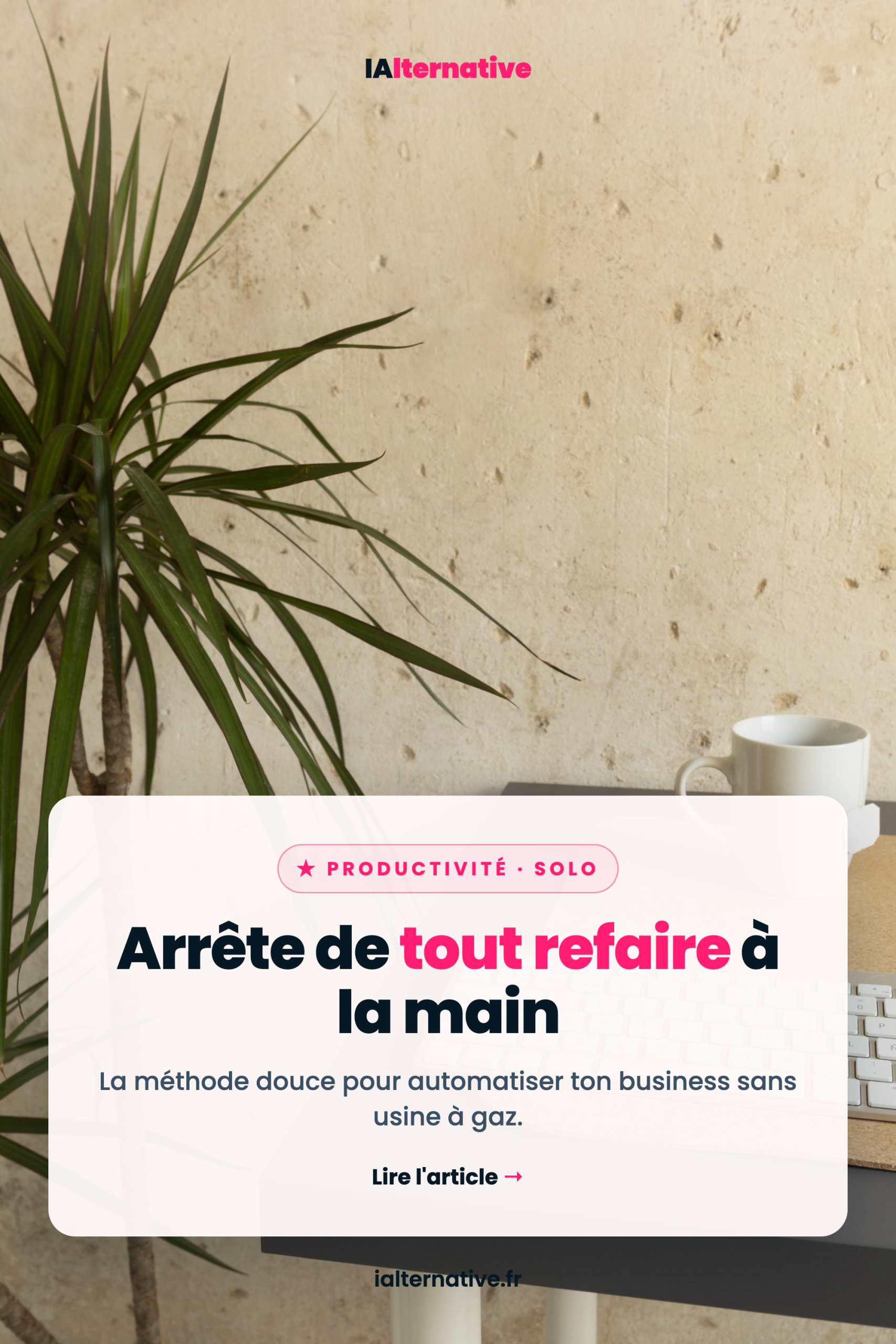 automatiser son business, à épingler sur Pinterest