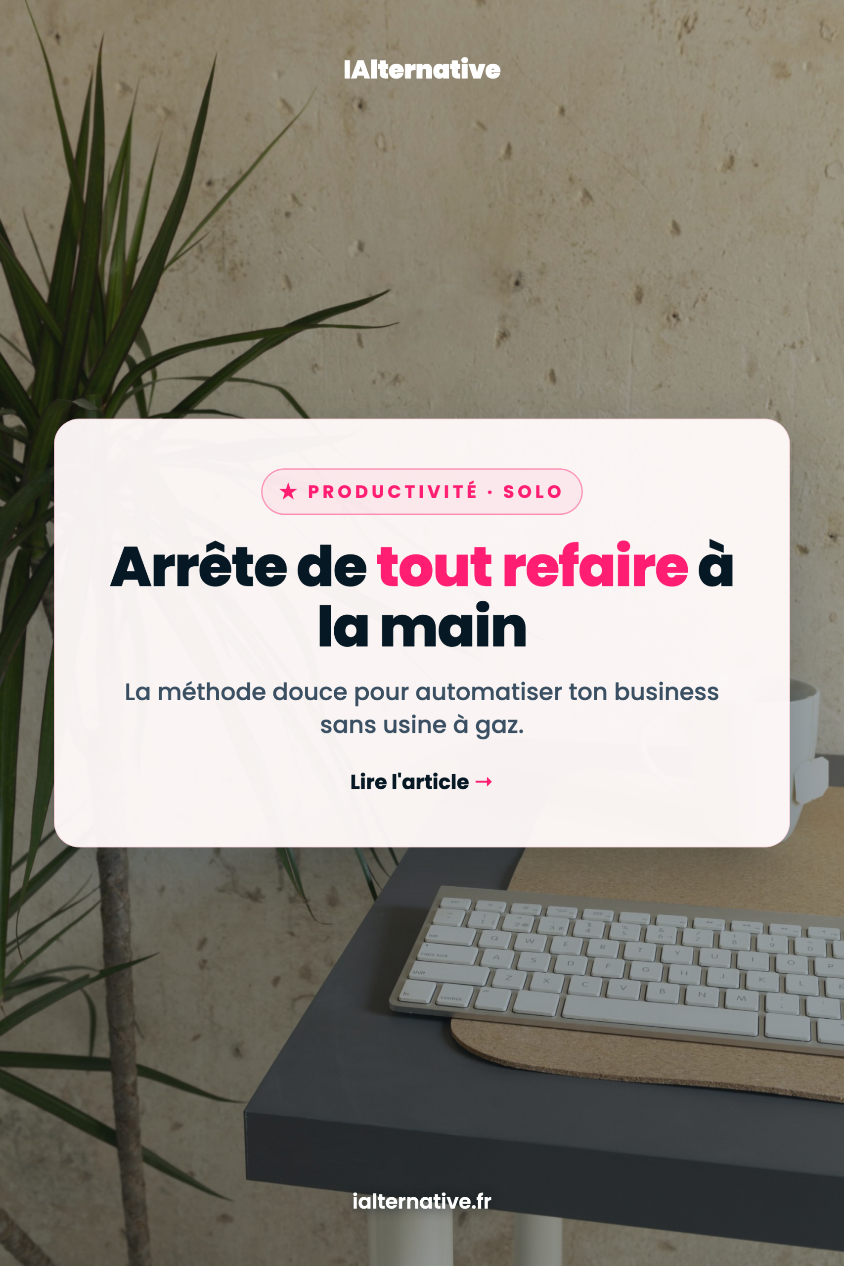 automatiser son business, à épingler sur Pinterest