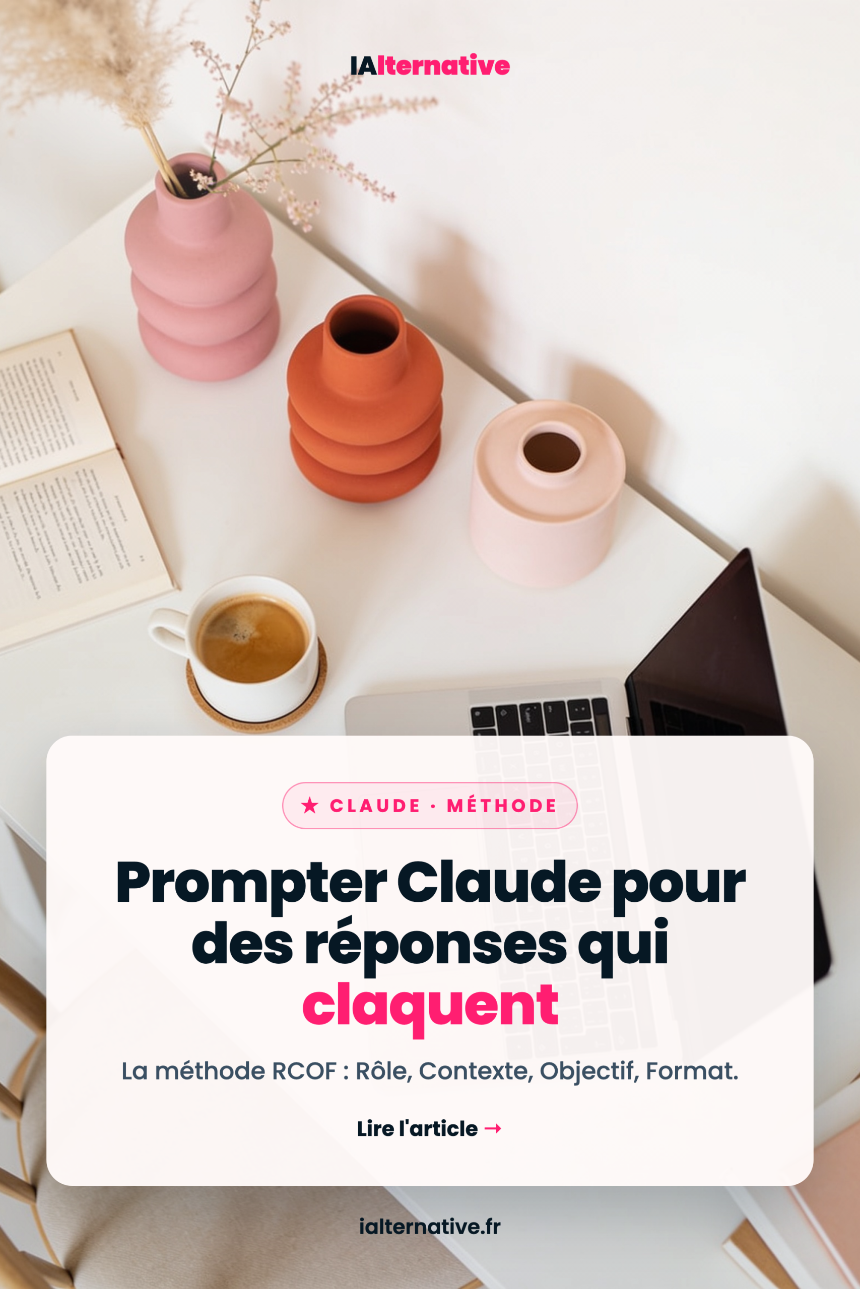 comment prompter Claude — à épingler sur Pinterest