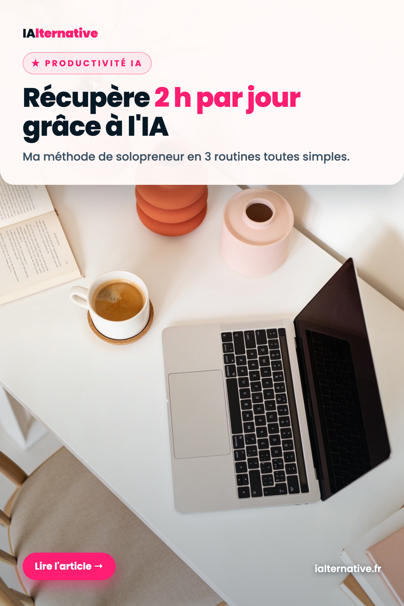 gagner du temps avec l'IA — à épingler sur Pinterest