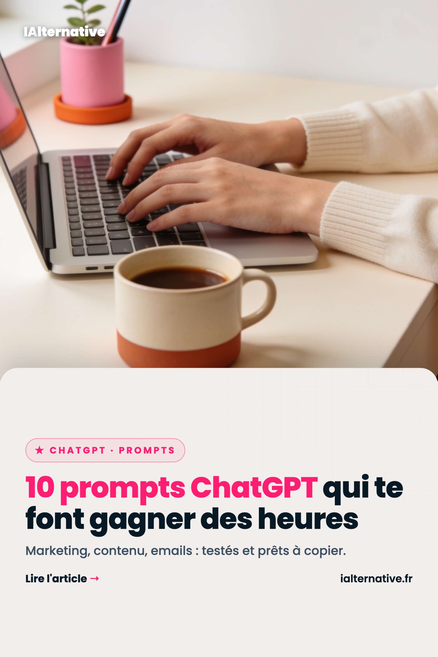 meilleurs prompts ChatGPT — à épingler sur Pinterest